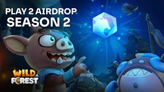 WildForest Play 2 Airdrop | Are You Ready for Season 2- Lord NFTs?