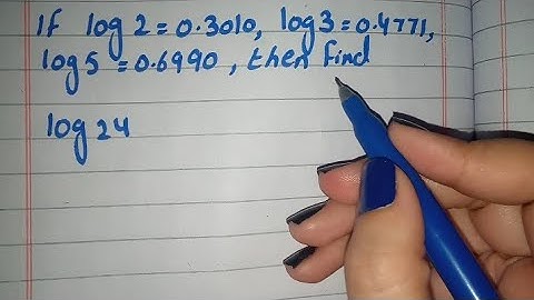 If log2=0.3010 log3=0.4771 log5=0.6990 then find the value of log 24