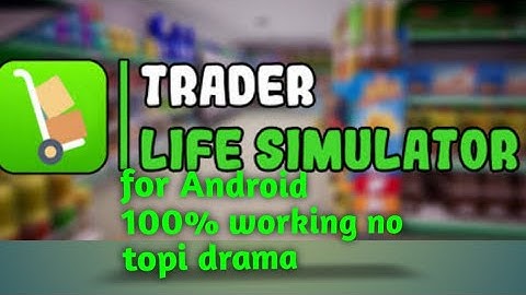 #mwk trader life simulator download #android #mobilegames #how  to download link