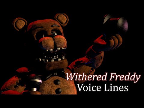 Withered Freddy Voice Lines Animated 