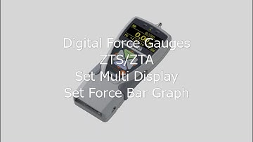 [Users Guide] Digital Force Gauges ZTS/ZTA Series Set Multi Display, Set Force Bar Graph