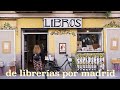 tour de librerías por madrid