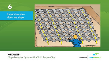 GEOWEB® Geocells Slope Protection with ATRA® Tendon Clips Installation Guide