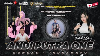 đź”´ LIVE | ANDI PUTRA ONE | DS TANJUNGKERTA KEC. KROYA - INDRAMAYU | SENIN 29 SEPTEMBER 2025