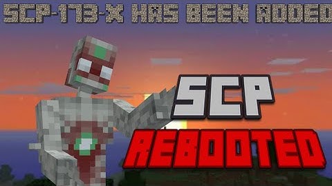 NEW SCP-173-X ADDED TO REBOOTED