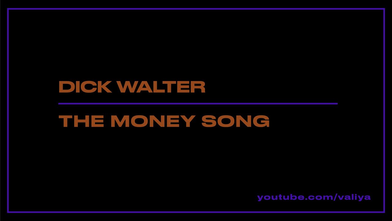 Dick Walter Money
