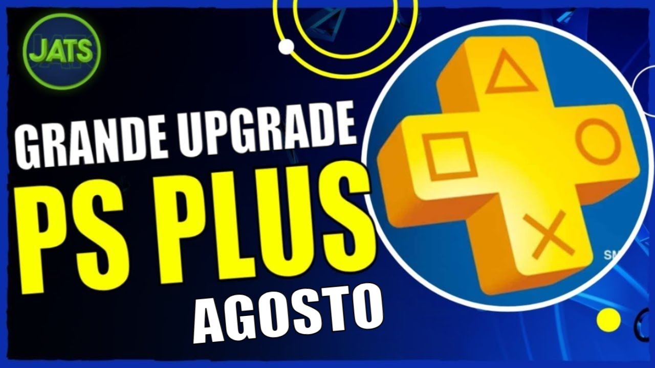 Jogos Grátis PS Plus Agosto #JogosDoMêsPlayStationPlus