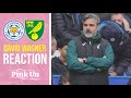 David wagner reaction  leicester city 31 norwich city  the pink un