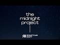 The Midnight Project #201