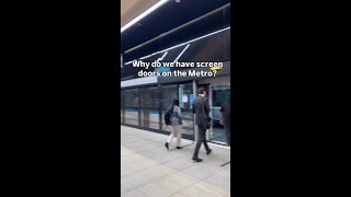 Why does the Metro have screen doors? 🚪