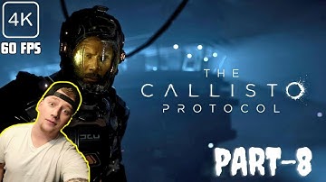 ◇The Callisto Protocol◇Part-8 [PS5] 4K Commentary