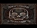 Swift guad  the narvalow tape full album