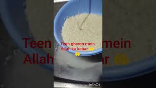 teen gharon mein Allah ka ajab kabhi bhi nozzle ho sakta hai🤲🤲🤲🤲#shortvedio