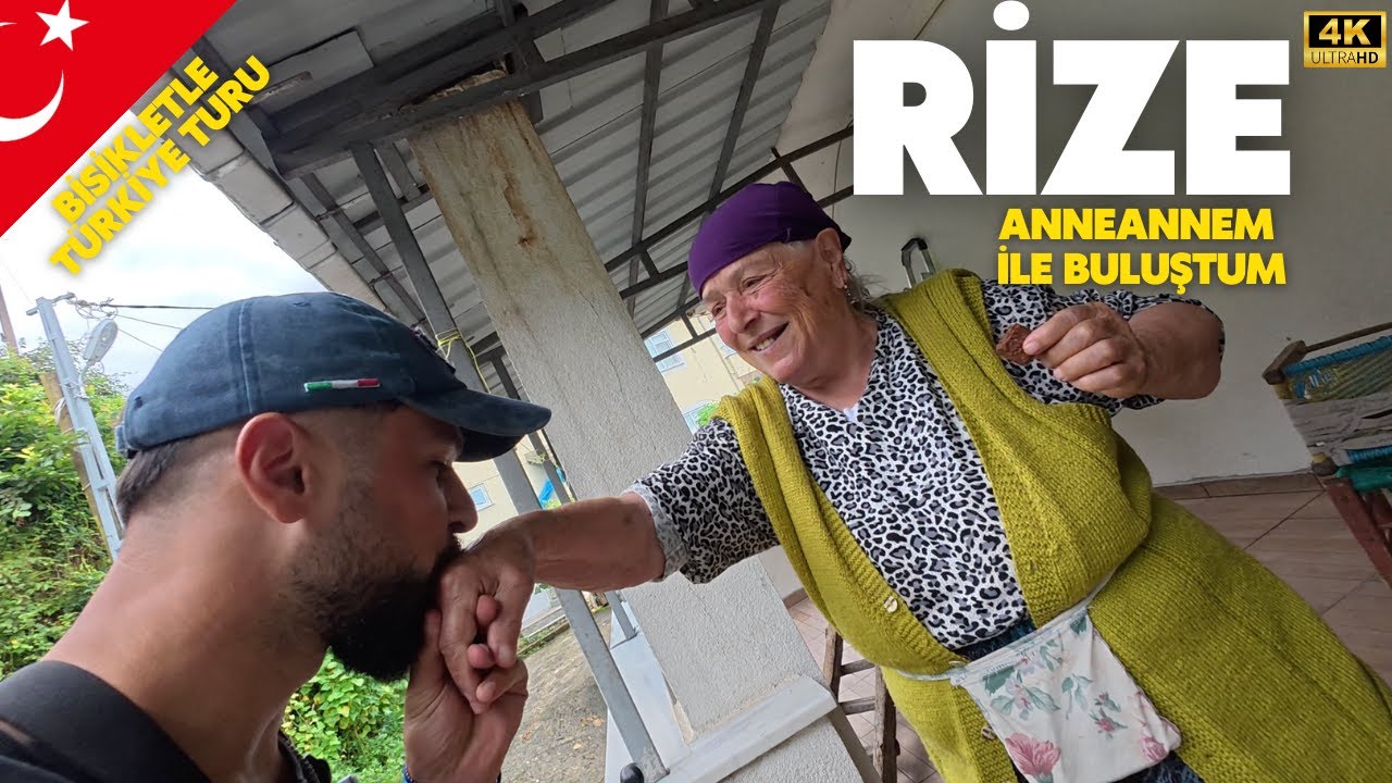 Bisikletle Türkiye Turu: Memleketim Rize'ye Geldim! Anneannem'e Sürpriz Yaptım! •192