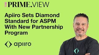 Apiiro Sets Diamond Standard for ASPM With New Partnership Program