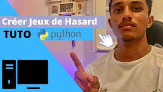 Créer Un Jeux Hasard En Python