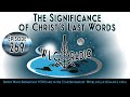 The Significance of Christ’s Last Words