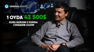 43 500$ 1 Oyda! | Kurs Narxini 2 Kunda Chiqarib Oldim | Treyding Kursi Bitiruvchisi