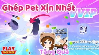 Mình Mở Trứng Pet Samoyed Mới Ghép Pet Xịn Nhất | Play Together