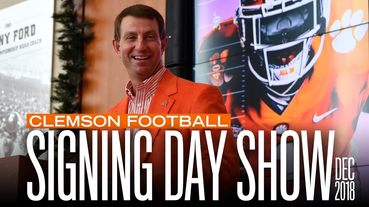 Clemson Football National Signing Day Show Dec 2018