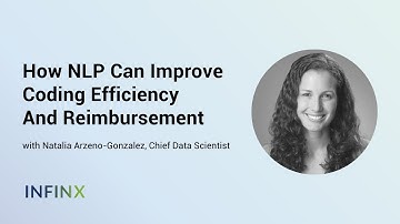 How NLP Can Improve Coding Efficiency And Reimbursement