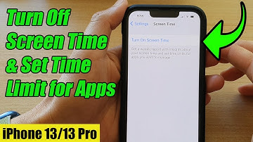 iPhone 13/13 Pro: How to Turn Off Screen Time & Set Time Limit for Apps