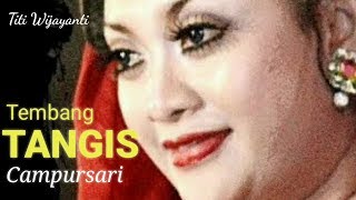 Tembang Tangis  Voc Titi Wijayanti  Lagu Dangdut   Cdanursari By Sri Ratu Studio