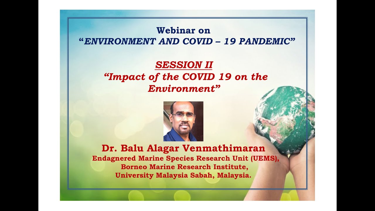 Webinar on "Environment and COVID-19 Pandemic" - Session 2 - YouTube