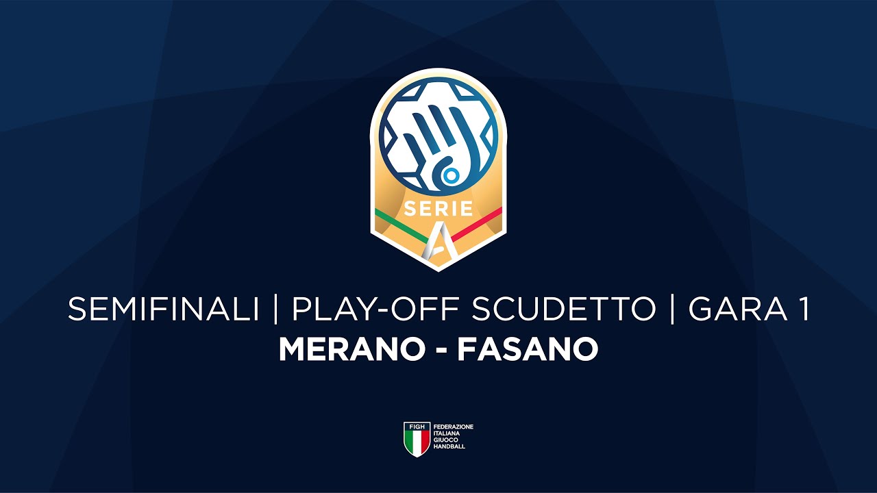 Serie A Gold [Play-off | G1] | MERANO - FASANO