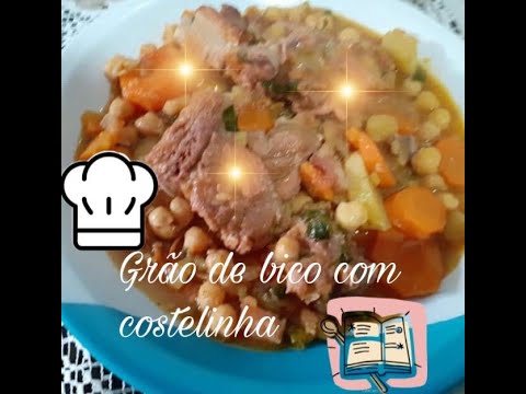 Vídeo: Como Cozinhar Costelas Deliciosas Com Grão De Bico