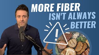 Why a High Fiber Diet Isn't For Everyone