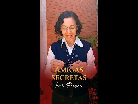 Amigas secretas I Ir. Elizete Moura