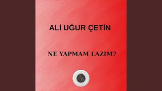 Ne Yapmam Lazım