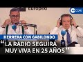 Carlos Herrera e Iñaki Gabilondo en COPE: "No hay que informar primero. Hay que informar bien."