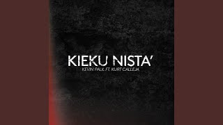 Kieku Nista' (Visiting Hours bil-Malti) (feat. Kurt Calleja)