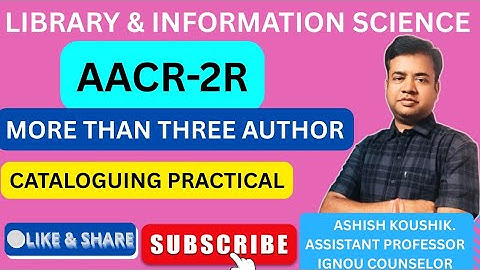 AACR-2R CATALOGUING PRACTICAL FOR MORE THAN THREE AUTHOR|AACR-2R CATALOGUING PRACTICE|IGNOU BLIE 227