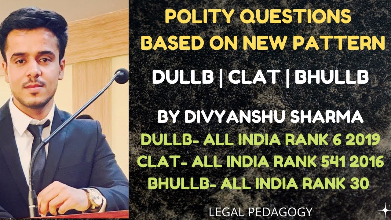 Polity Questions Based on New Pattern | DULLB | CLAT | BHULLB | PULLB