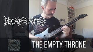 Decapitated - The Empty Throne guitar cover