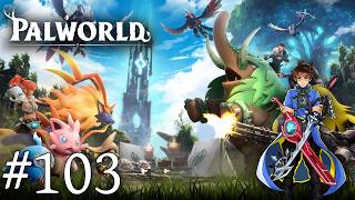 Palworld 1.0 Blind Playthrough with Chaos part 103: Vs The Eye of Cthulhu