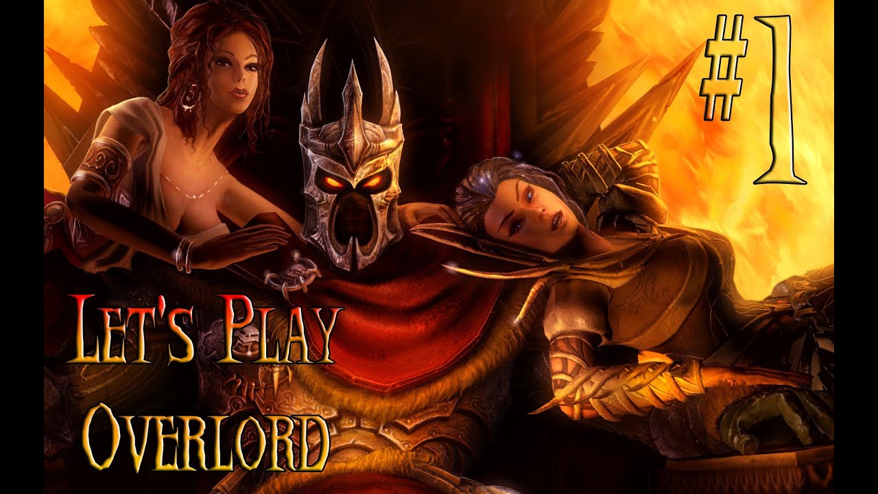 Let's Play Overlord Ep. 1