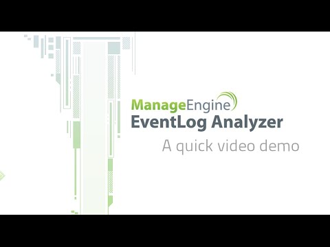 EventLog Analyzer Quick Demo