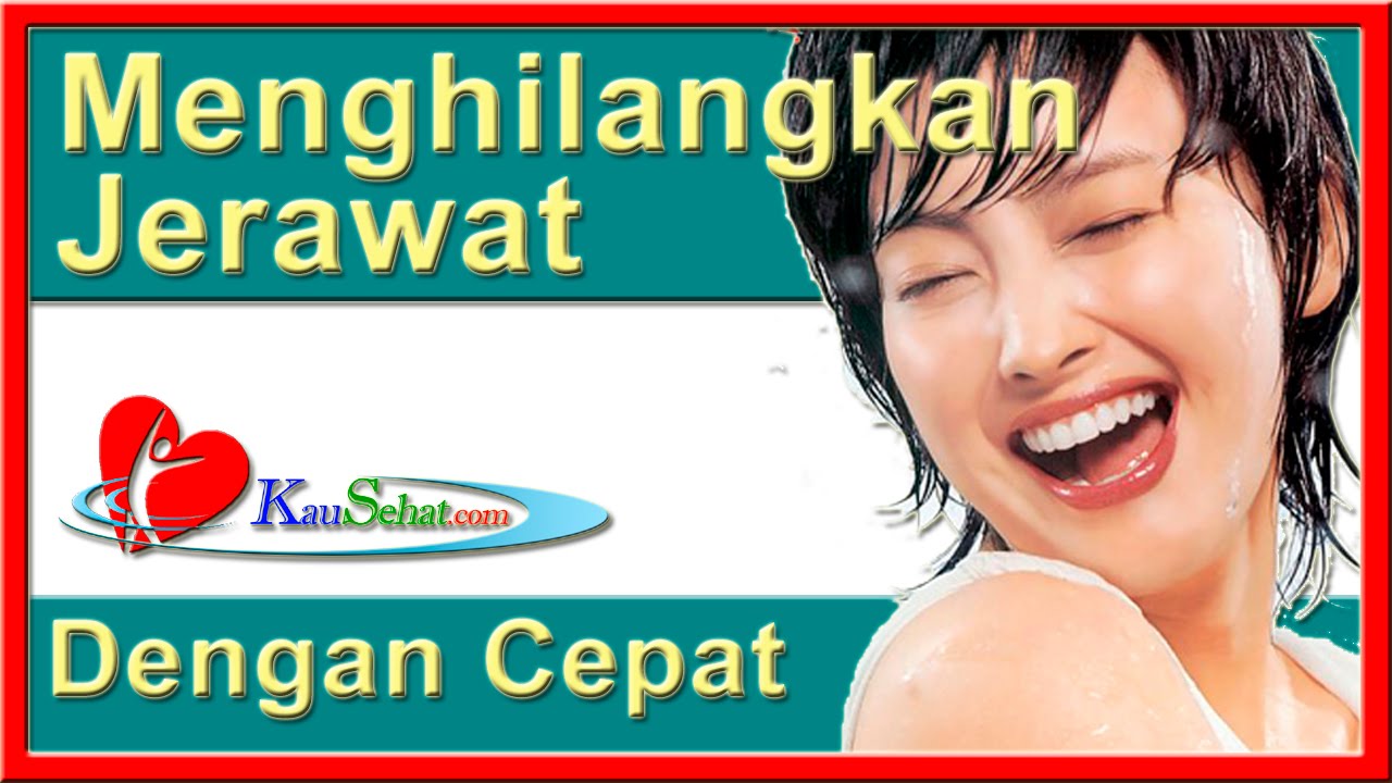 Tips Menghilangkan JERAWAT Dengan CEPAT - VIDEO Kesehatan