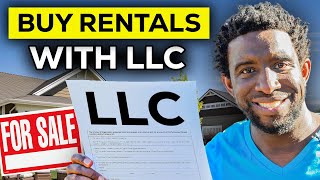 How to Actually Use An LLC To Buy Rental Property