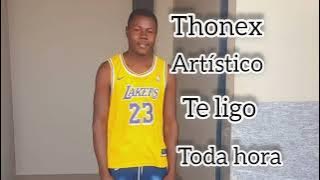 Te ligo toda hora Thonex Artístico
