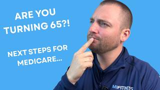 Turning 65? Here’s How Medicare Actually Works (Step‑by‑Step)