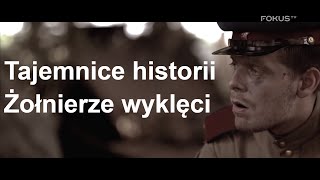 Tajemnice historii - Żołnierze wyklęci #12 (cały odcinek)