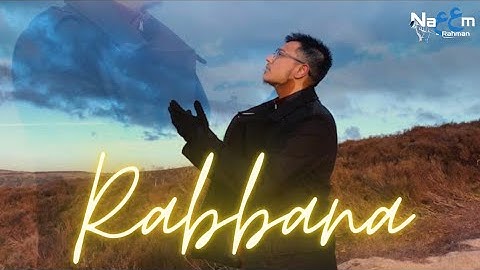 Naeem Rahman - Rabbana | Vocals Only