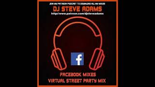 Facebook Mixes - Virtual Street Party Mix