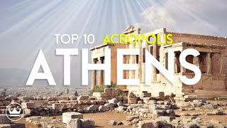 10 Reasons Why You Have To Visit the Acropolis in Athens At Least Once In Your Life! (2024)