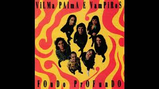 Video thumbnail of "Toque de queda (Agro Mix) - Vilma Palma e Vampiros"